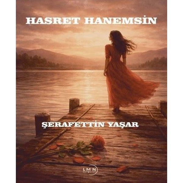 Hasret Hanemsin | Liman Yayınevi (İnce Kapak)