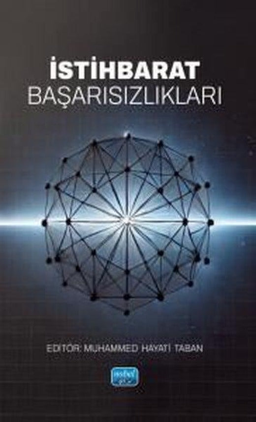 İstihbarat Başarısızlıkları | Nobel Akademik Yayıncılık (İnce Kapak)