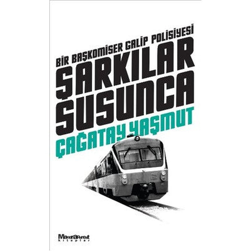 Şarkılar Susunca | Maceraperest Kitaplar