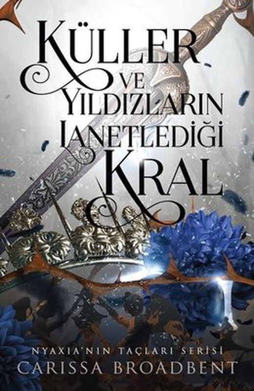 Küller ve Yıldızların Lanetlediği Kral | Martı Yayınları (İnce Kapak )