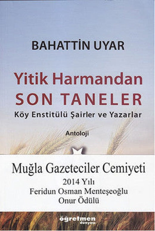 Yitik Harmandan Son Taneler | Say Yayınları