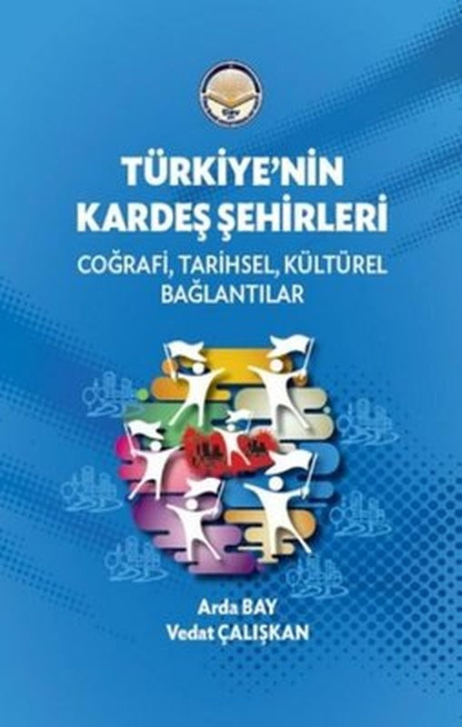 Türkiye'nin Kardeş Şehirleri | TİAV