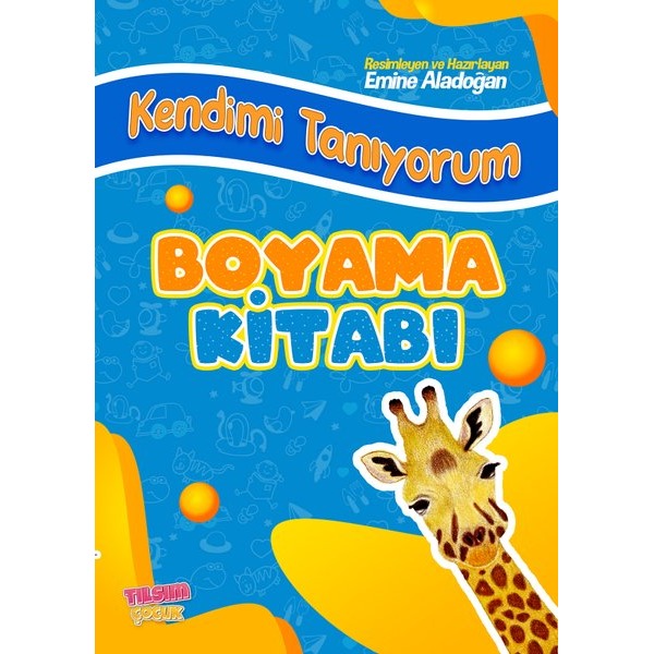 Kendimi Tanıyorum Boyama Kitabı
