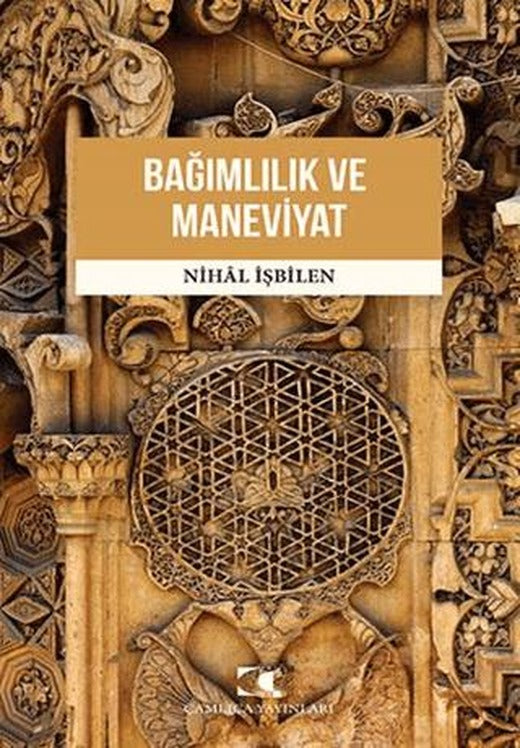 Bağımlılık ve Maneviyat