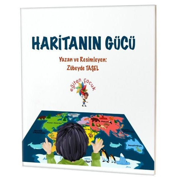 Haritanın Gücü | Eğiten Çocuk (İnce Kapak)