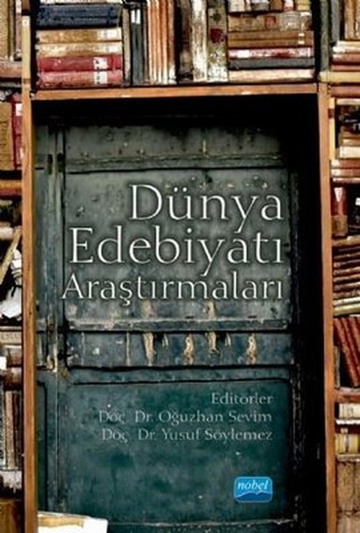 Dünya Edebiyatı Araştırmaları | Nobel Akademik Yayıncılık