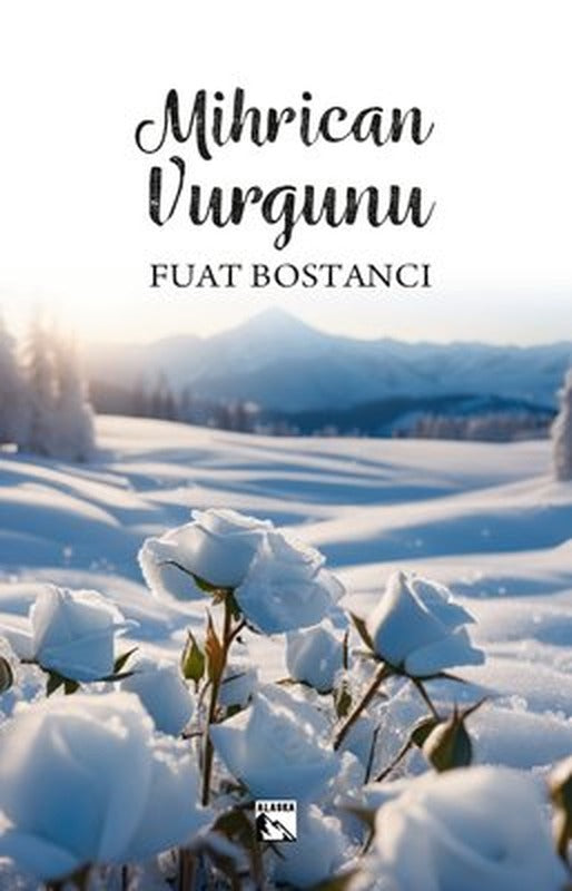 Mihrican Vurgunu | Alaska