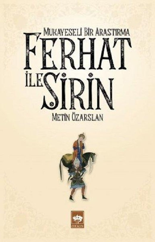 Ferhat ile Şirin | Ötüken Neşriyat (İnce Kapak)