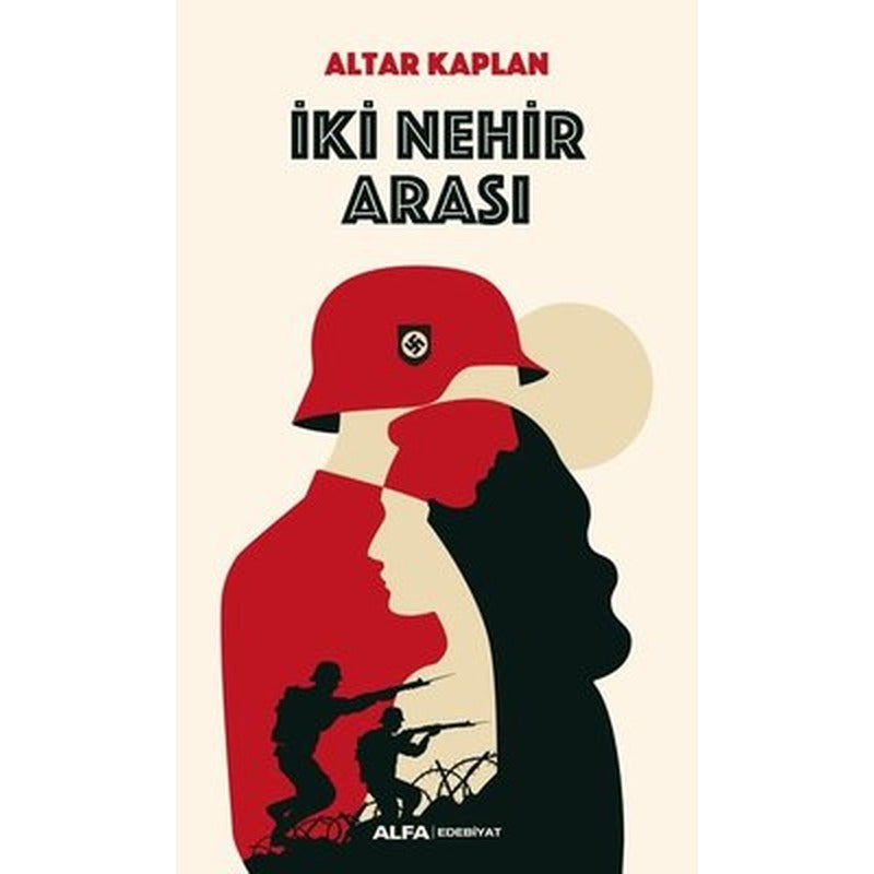 İki Nehir Arası | Alfa Yayınları