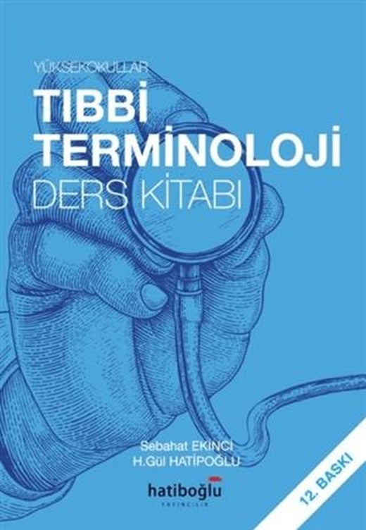 Yüksekokullar Tıbbi Terminoloji Ders Kitabı
