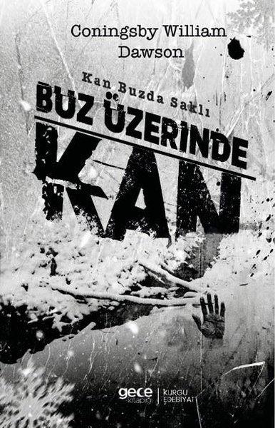 Buz Üzerinde Kan - Kan Buzda Saklı | Gece Kitaplığı (İnce Kapak)  - Resim 1