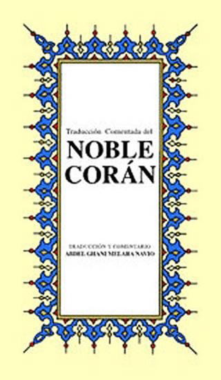 Noble Coran (İspanyolca Kuran-ı Kerim Tercümesi, Karton Kapak, İpek Şamua Kağıt, Küçük Boy)