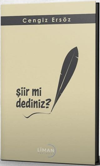 Şiir mi Dediniz? | Liman Yayınevi (Ciltsiz)  - Resim 1