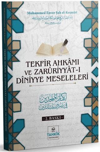Tekfir Ahkamı ve Zaruriyyat-ı Diniyye Meseleleri