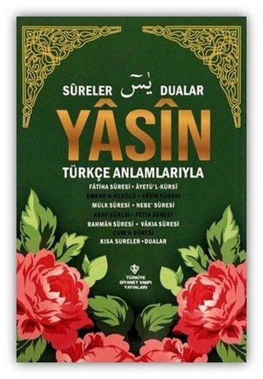 Yasin-Sureler Dualar Türkçe Anlamlarıyla - Orta Boy Yeşil | Türkiye Diyanet Vakfı Yayınları (İnce Kapak)