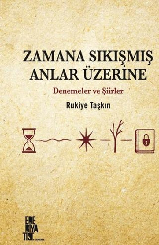 Zamana Sıkışmış Anlar Üzerine