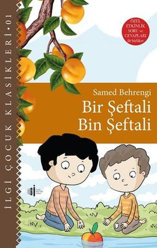 Bir Şeftali Bin Şeftali - Özel Etkinlik Soru ve Cevapları | İlgi Kültür Yayınları