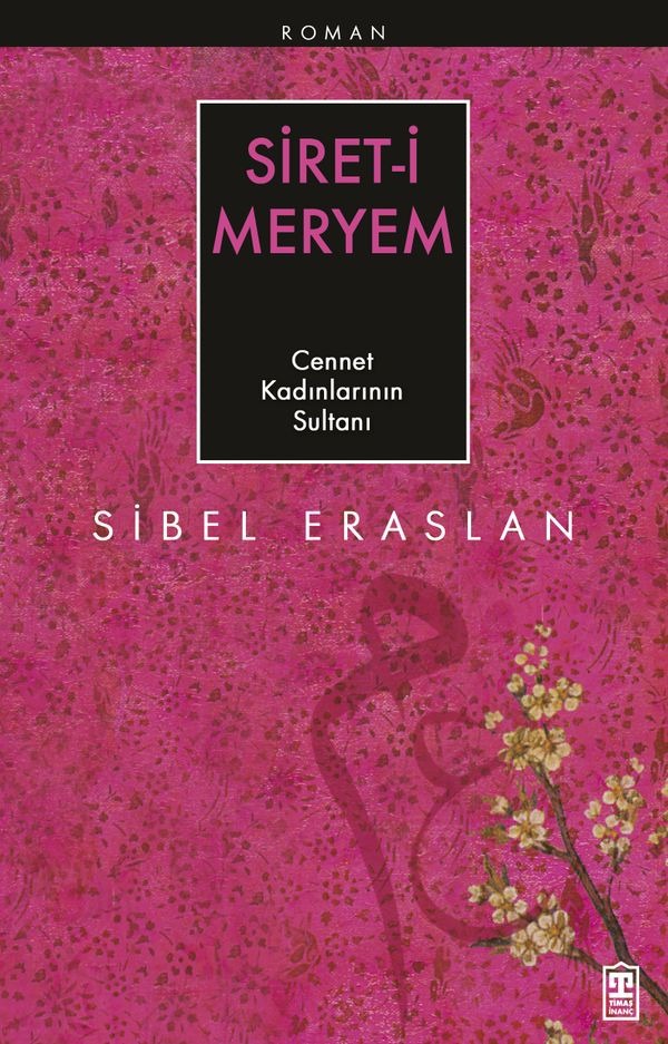 Siret-i Meryem | Timaş Yayınları