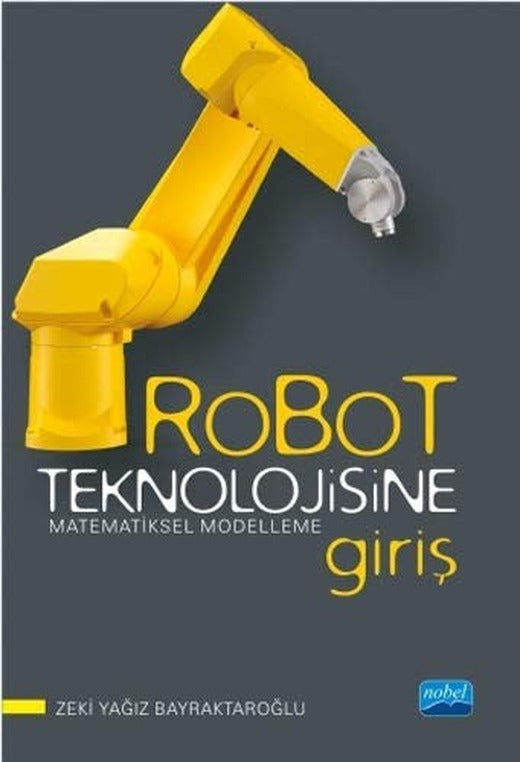 Robot Teknolojisine Giriş | Nobel Akademi Yayıncılık
