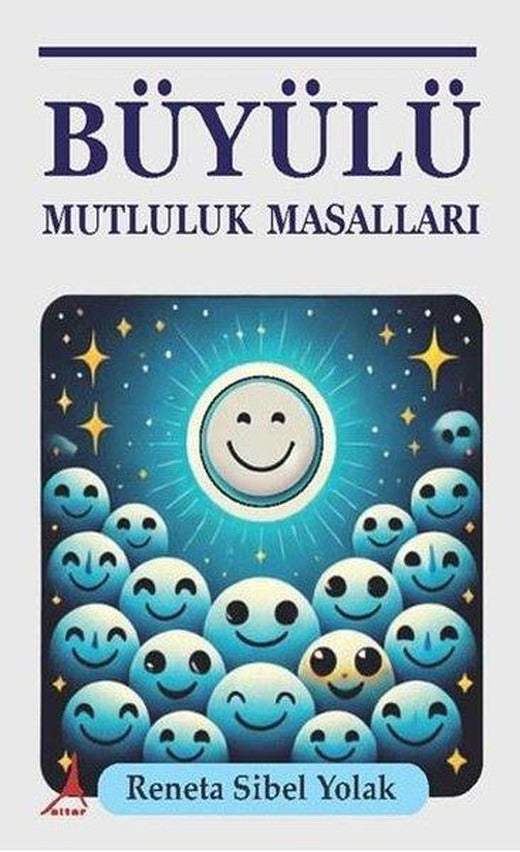 Büyülü Mutluluk Masalları | Alter Yayınları (İnce Kapak)