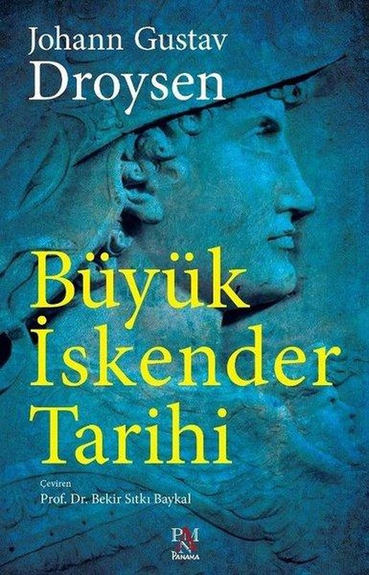 Büyük İskender Tarihi | Panama Yayıncılık (İnce Kapak)
