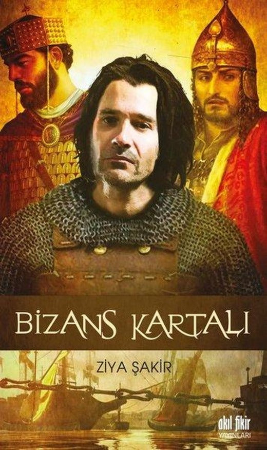 Bizans Kartalı | Akıl Fikir Yayınları (İnce Kapak)