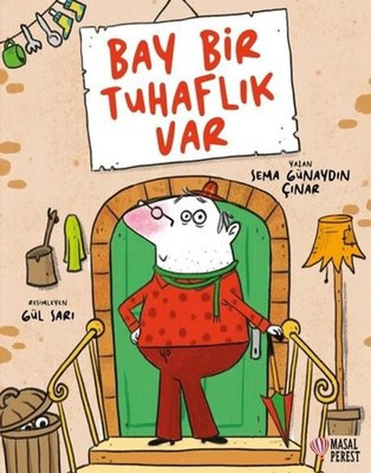Bay Bir Tuhaflık Var | Masalperest