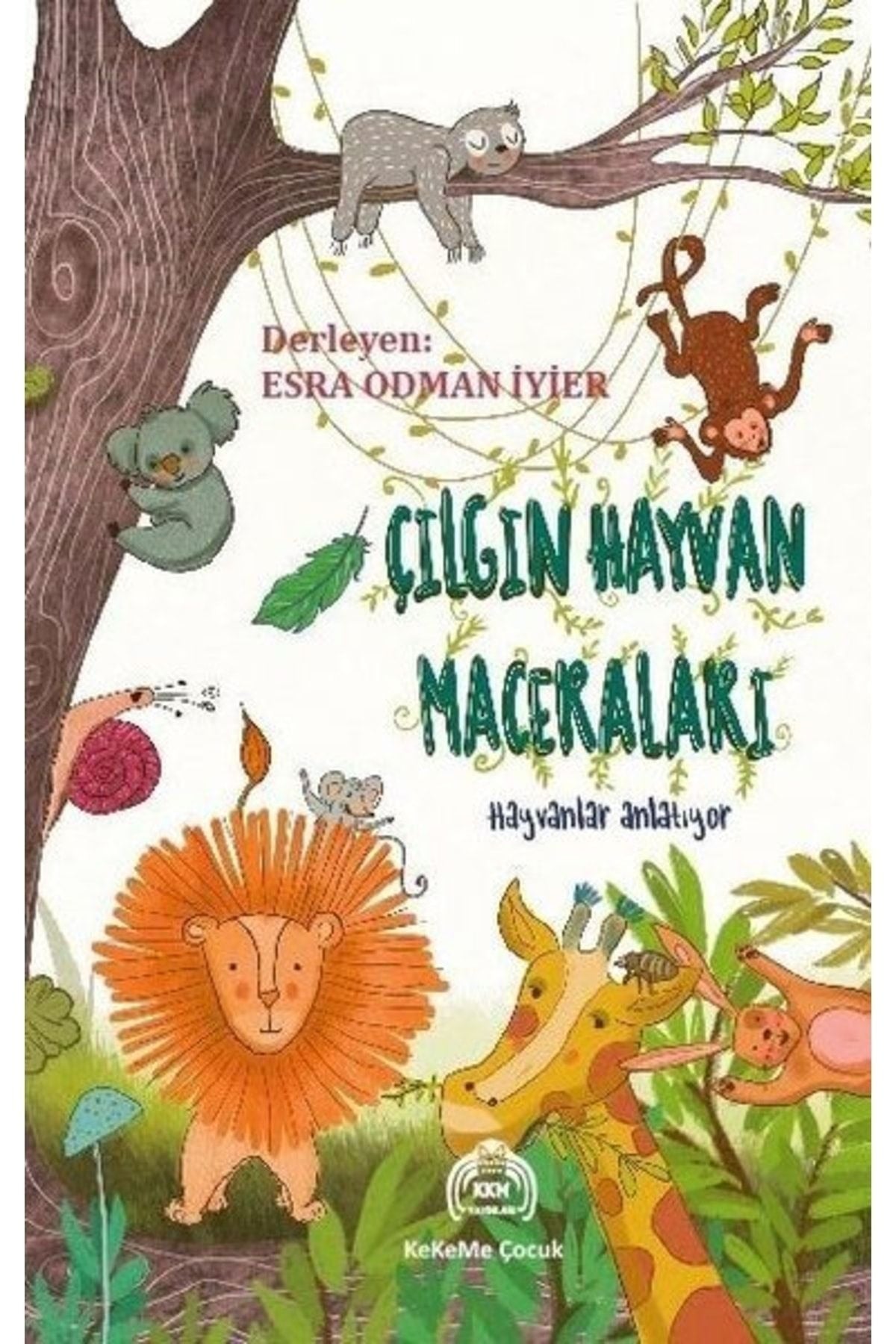 Çılgın Hayvan Maceraları - Hayvanlar Anlatıyor