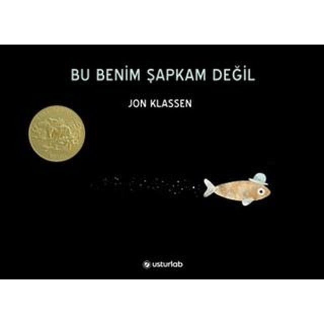 Bu Benim Şapkam Değil | Usturlab Kitap (Ciltsiz)