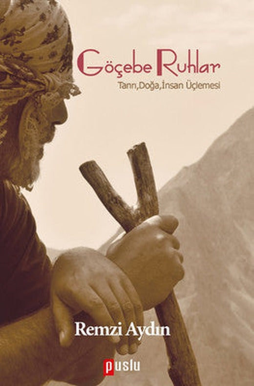 Göçebe Ruhlar | Puslu Yayıncılık