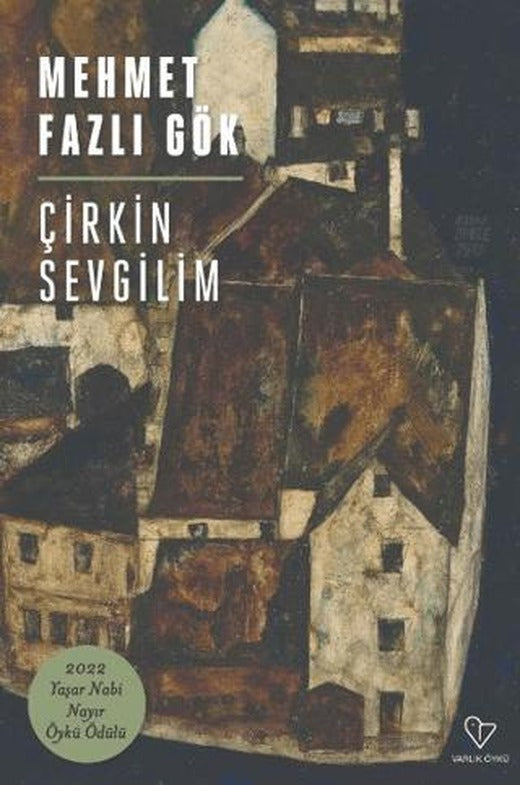 Çirkin Sevgilim