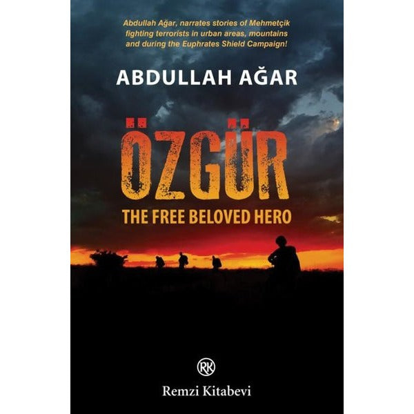Özgür:The Free Beloved Hero | Remzi Kitabevi