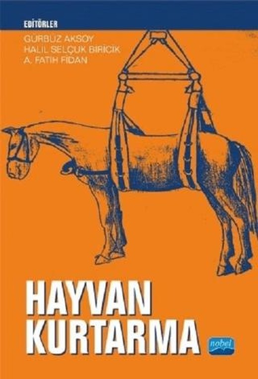 Hayvan Kurtarma | Nobel Akademik Yayıncılık (Ciltsiz)