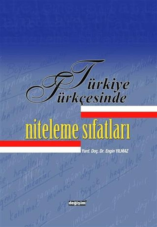 Türkiye Türkçesinde Niteleme Sıfatları | Değişim Yayınları (Ciltsiz)