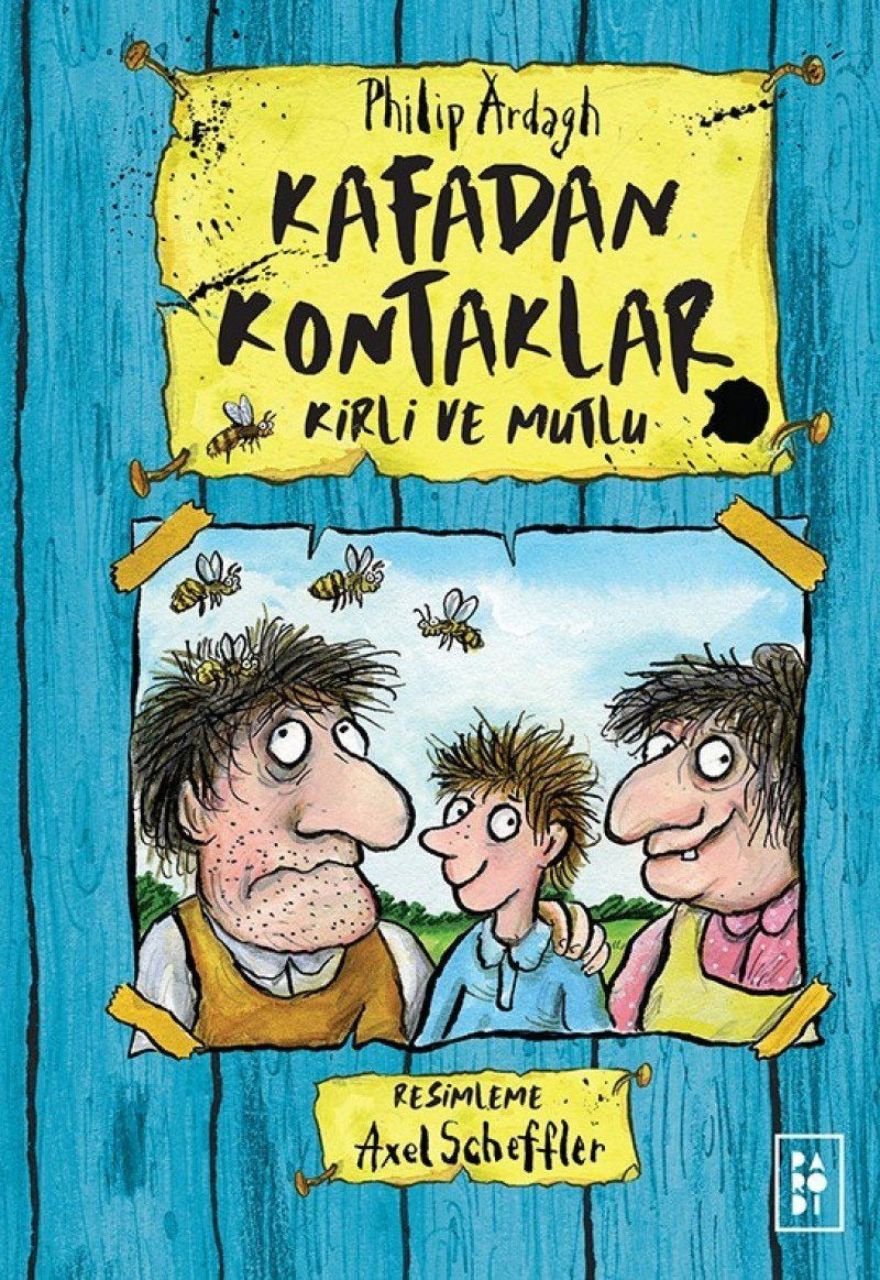 Kafadan Kontaklar - Kirli ve Mutlu | Parodi Yayınları (Ciltli)
