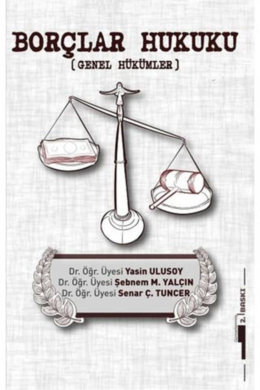 Borçlar Hukuku Genel Hükümler | Kafka Kitap Kafe Yayınları (Ciltsiz)