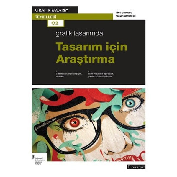 Grafik Tasarımda Tasarım İçin Araştırma | Literatür Yayıncılık (İnce Kapak)