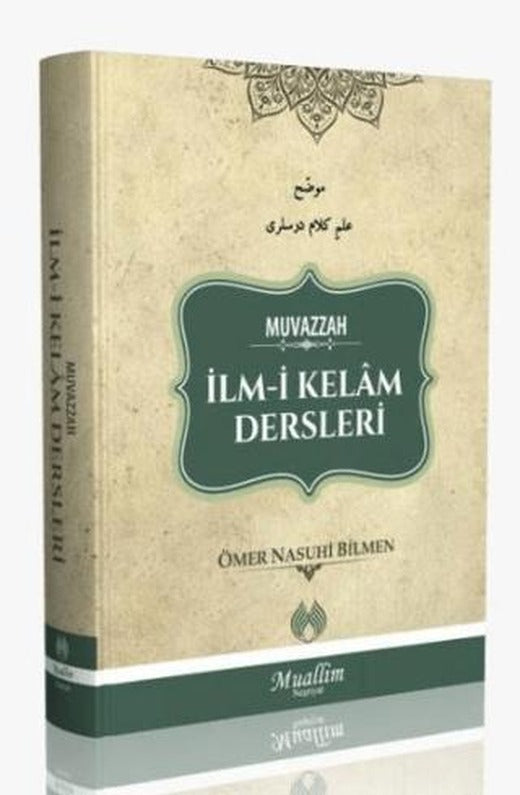 Muvazzah İlm-i Kelam Dersleri | Muallim Neşriyat (Ciltli)