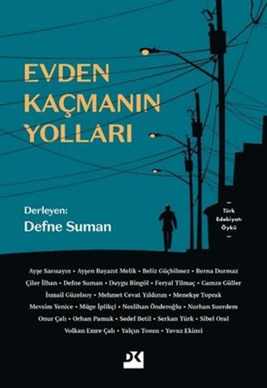 Evden Kaçmanın Yolları | Doğan Kitap