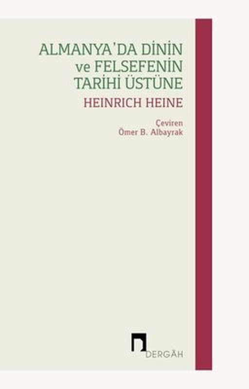 Almanya'da Dinin ve Felsefenin Tarihi Üstüne | Dergah Yayınları