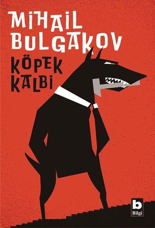 Köpek Kalbi | Bilgi Yayınevi (İnce Kapak)