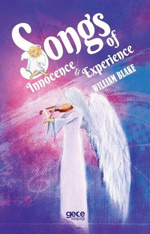 Songs of Innocence & Experience | Gece Kitaplığı