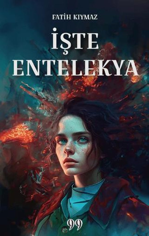 İşte Entelekya