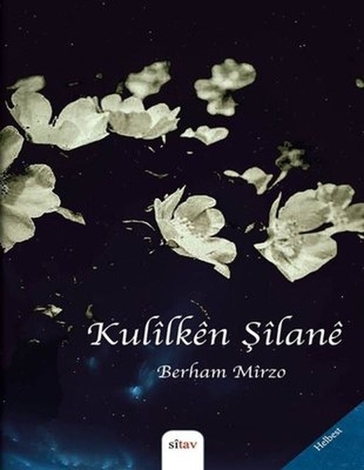 Kulilken Şilane | Sitav yayınevi