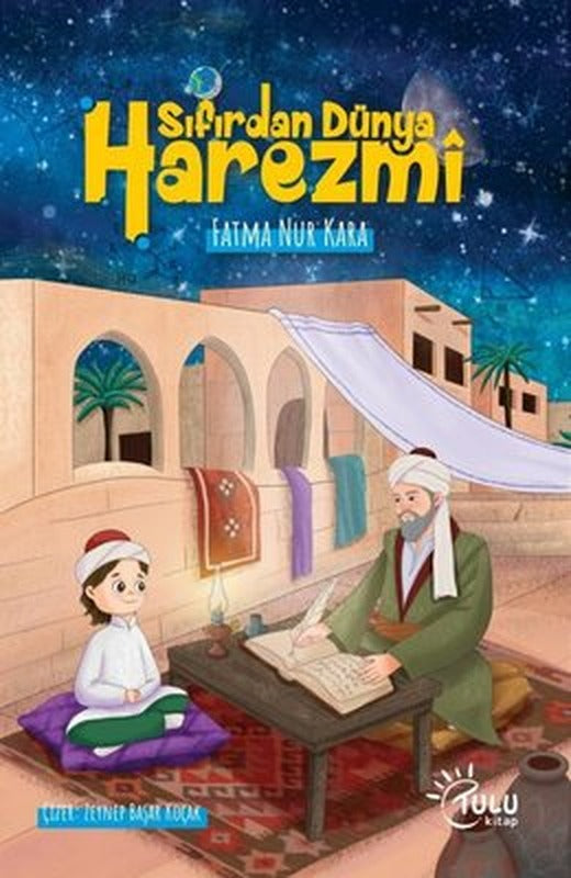 Sıfırdan Dünya Harezmi | Tulu Kitap (İnce Kapak)
