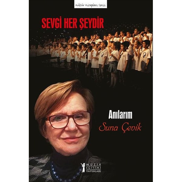 Sevgi Her Şeydir