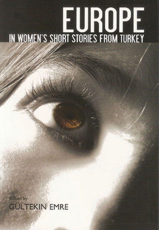 Europe in Women's Short Stories from Turkey (Turkish Literature) | Milet Publishing