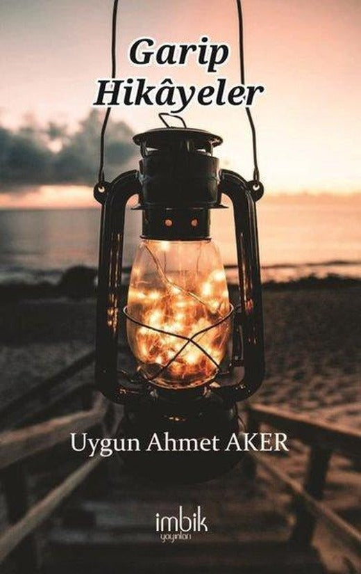 Garip Hikayeler | İmbik Yayınları (İnce Kapak)