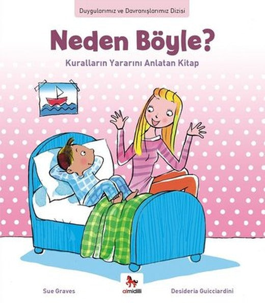 Neden Böyle? Kuralların Yararını Anlatan Kitap | Almidilli
