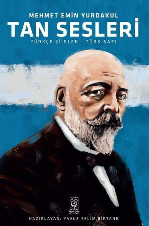Tan Sesleri: Türkçe Şiirler Türk Sazı | Mavi Gök Yayınları (İnce Kapak)